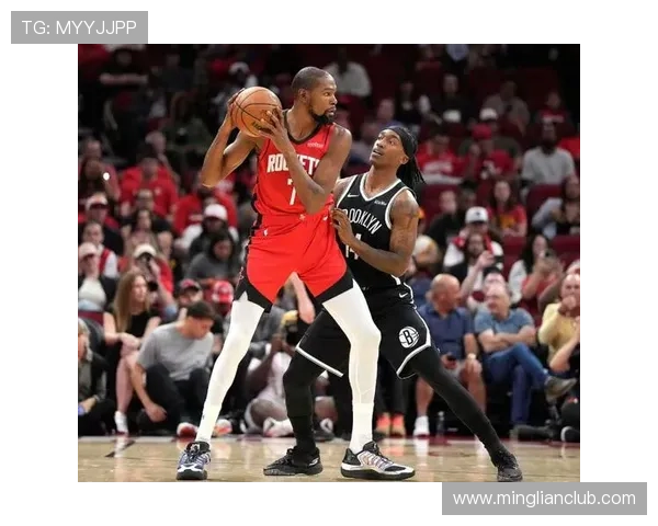 KD期待火箭成为职业生涯最后一站全力以赴追逐总冠军梦想